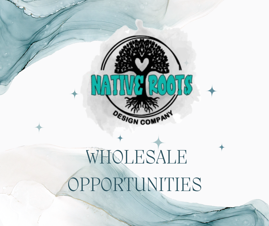 Wholesale opportunities – Native Roots Boutique